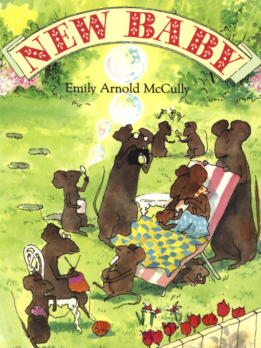Title details for New Baby by Emily Arnold McCully - Available